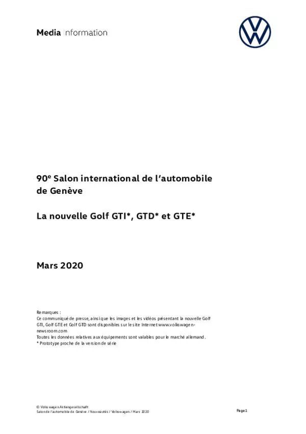 Dossier de presse premières mondiales Nouvelles Golf GTI, GTD et GTE